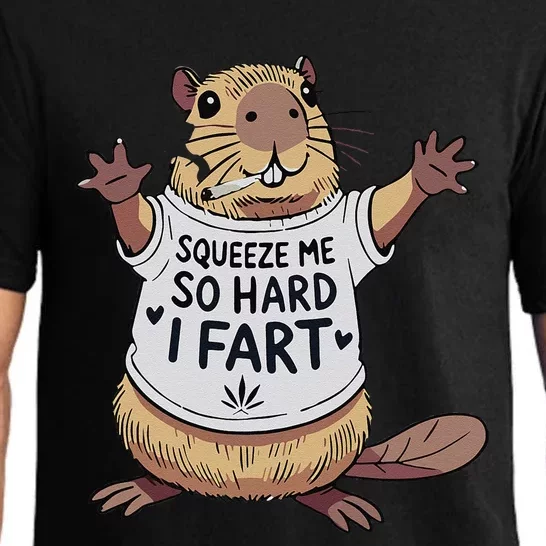 Funny Joke Squeeze Me So Hard I Fart Pajama Set