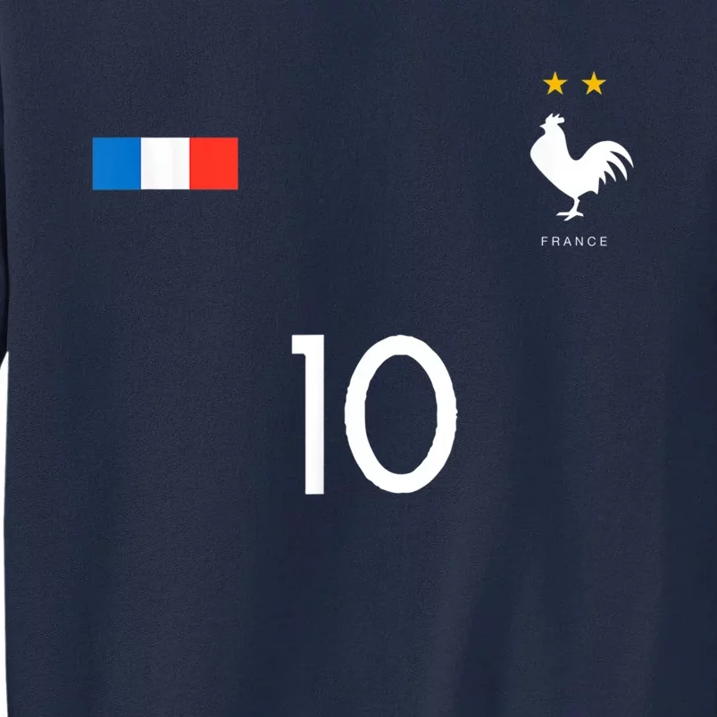 FRANCE JERSEY SHIRT 10 FRENCH FOOTBALL SOCCER MEN WOMEN KIDS Tall Sweatshirt