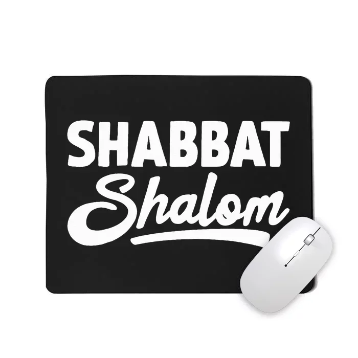 Funny Jewish Shabbat Shalom Jew Mousepad