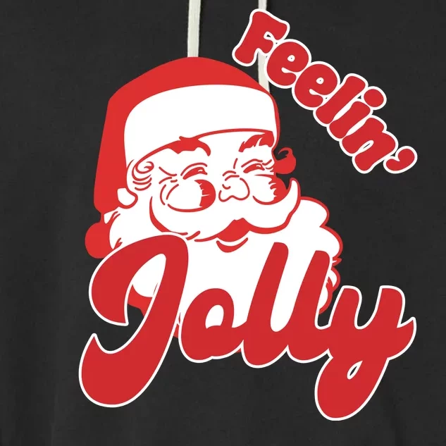 Feelin Jolly Santa Claus Christmas Holiday Garment-Dyed Fleece Hoodie