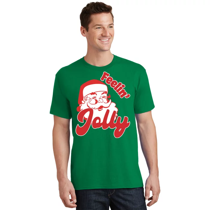 Feelin Jolly Santa Claus Christmas Holiday T-Shirt