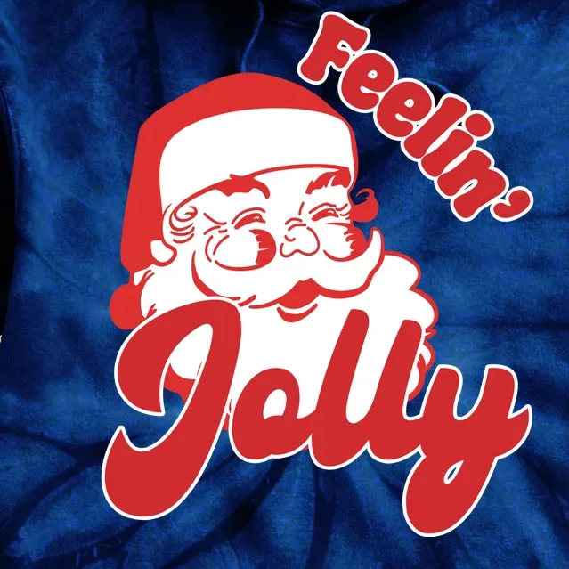 Feelin Jolly Santa Claus Christmas Holiday Tie Dye Hoodie