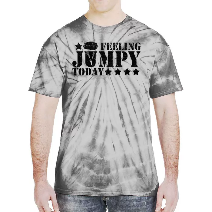 Feeling Jumpy Today Paratrooper Airborne Infantry Tie-Dye T-Shirt