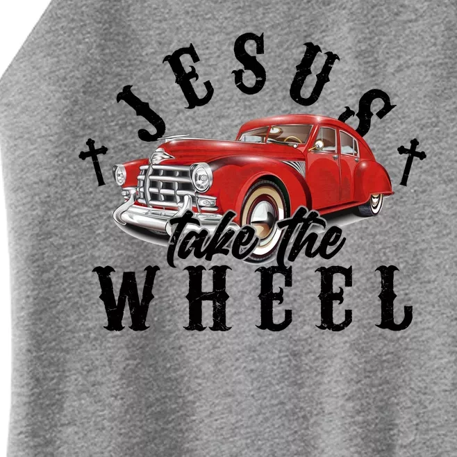 Funny Jesus Take The Wheel Classic Hot Rod Car Women’s Perfect Tri Rocker Tank