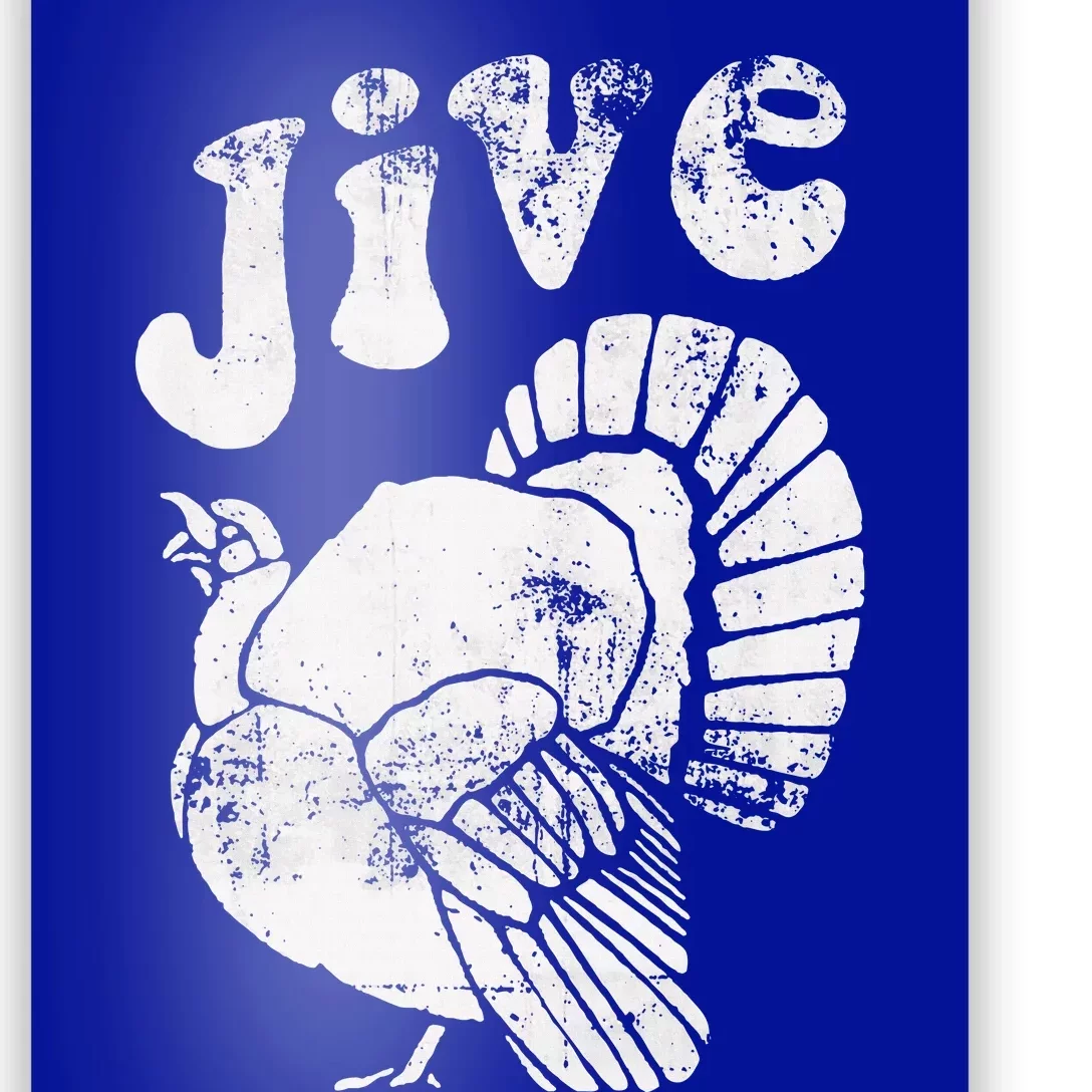 Funny Jive Thanksgiving Turkey Day Retro Holiday Poster