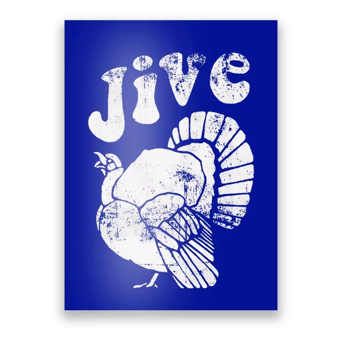 Funny Jive Thanksgiving Turkey Day Retro Holiday Poster