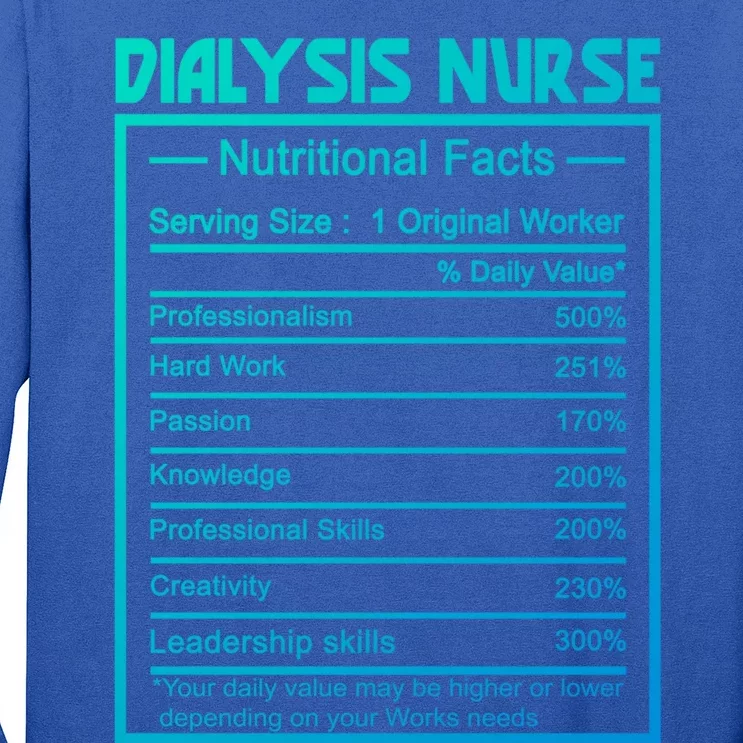 Funny Job Title Worker Nutrition Facts Dialysis Nurse Gift Long Sleeve Shirt