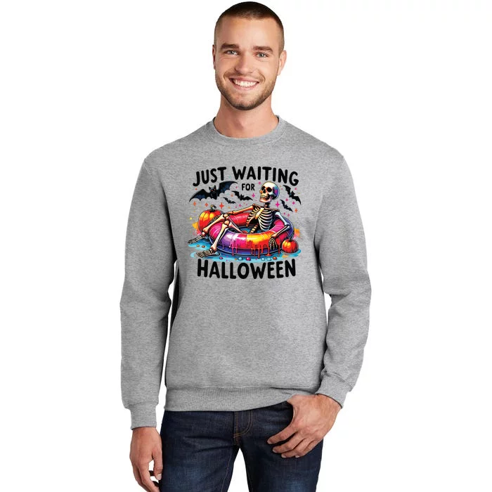 Funny Just Waiting For Halloween Skeleton Spooky Vibe Summer Tall Sweatshirt