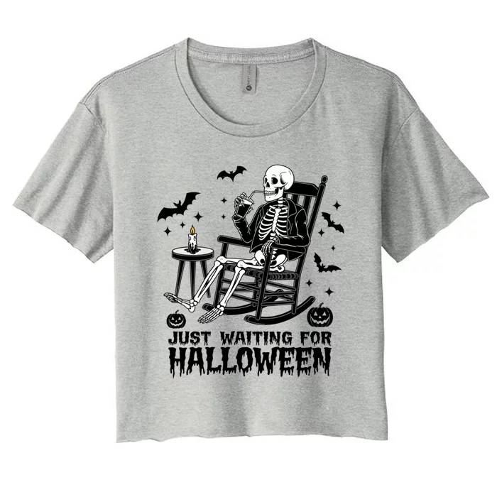 Funny Just Waiting For Halloween Skeleton Spooky Gift Women's Crop Top Tee