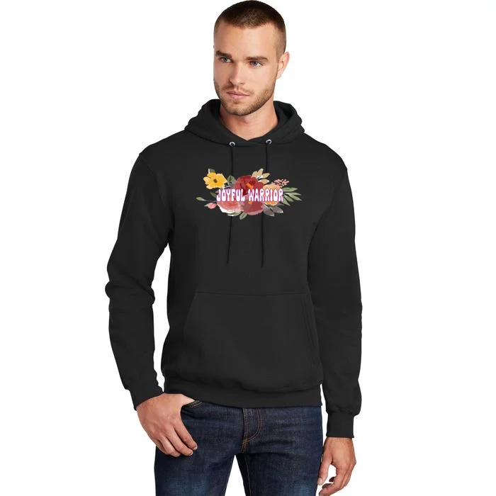 Floral Joyful Warrior For Kamala Harris Walz Madam President Tall Hoodie