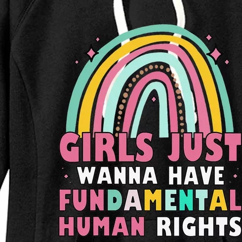 Feminists Just Wanna Have Fundamental Rights Rainbow Women's Fleece Hoodie