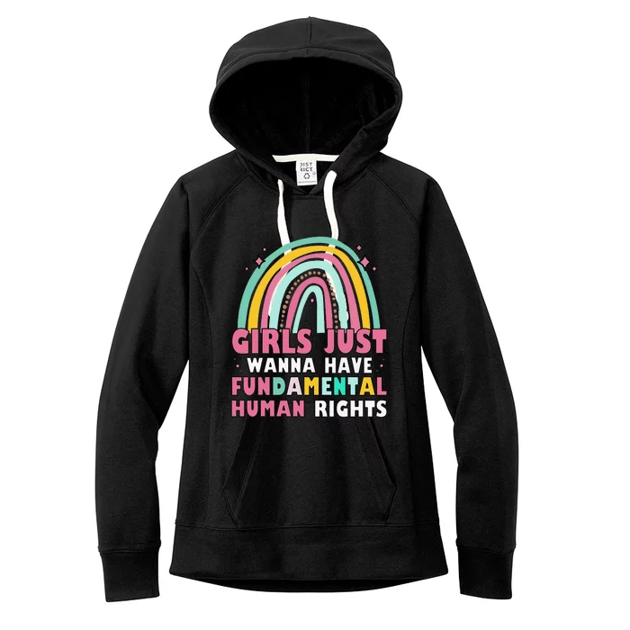 Feminists Just Wanna Have Fundamental Rights Rainbow Women's Fleece Hoodie