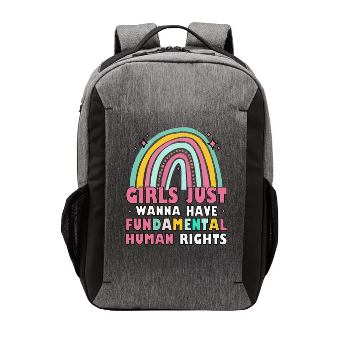 Feminists Just Wanna Have Fundamental Rights Rainbow Vector Backpack