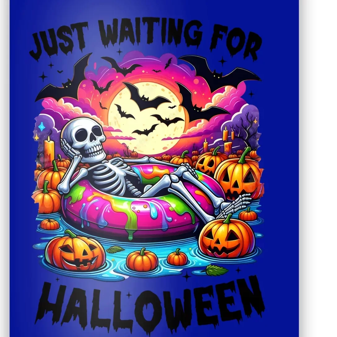 Funny Just Waiting For Halloween Skeleton Spooky Vibe Gift Poster