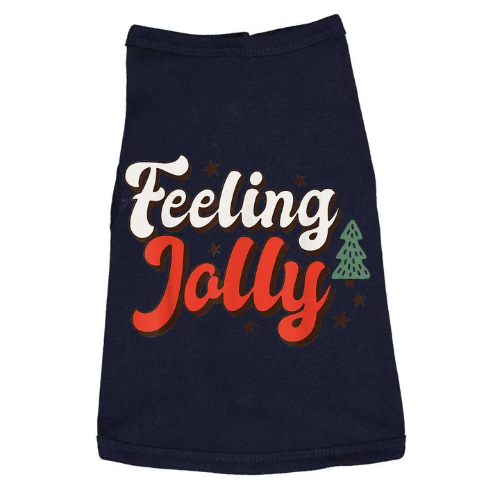 Feeling Jolly Xmas Groovy Vibes Family Christmas Tree Pajama Doggie Tank