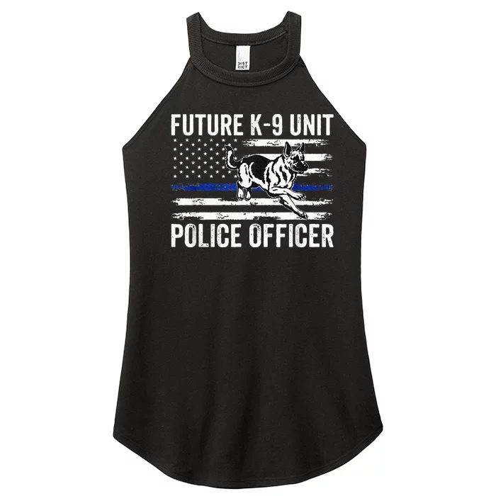 Future K 9 Unit Police Officer Proud Law Enforcement Women’s Perfect Tri Rocker Tank