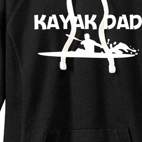 Funny Kayak Art For Dad Papa Kayaking Paddling Canoe Kayaks Funny Gift Women's Fleece Hoodie