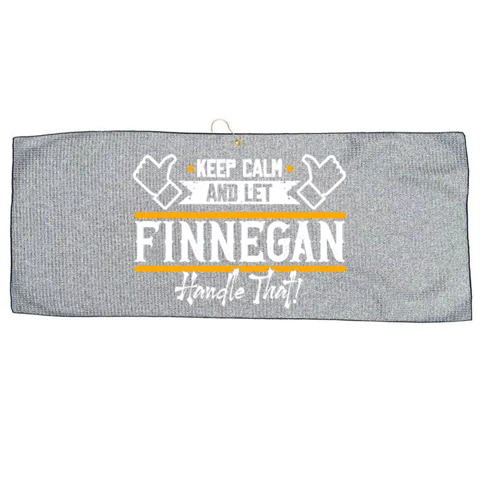 Finnegan Keep Calm And Let Finnegan Handle That Cute Gift Large Microfiber Waffle Golf Towel