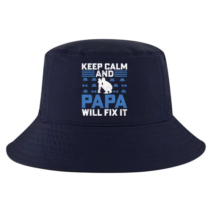 Funny Keep Calm Dad Slogan Funny Fathers Day Quote Cool Comfort Performance Bucket Hat