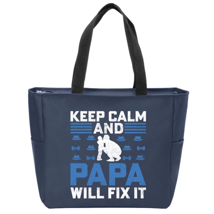 Funny Keep Calm Dad Slogan Funny Fathers Day Quote Zip Tote Bag