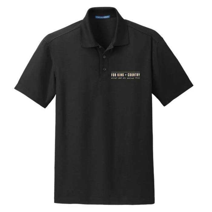 For King & Country What Are We Waiting For? Dry Zone Grid Performance Polo