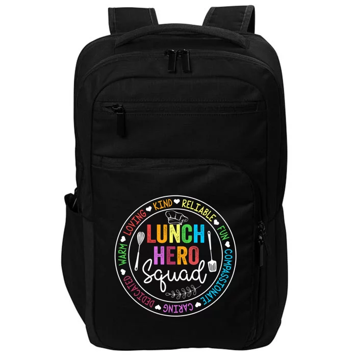 Funny Kind Caring Lunch Lady Outffit School Lunch Hero Squad Great Gift Impact Tech Backpack