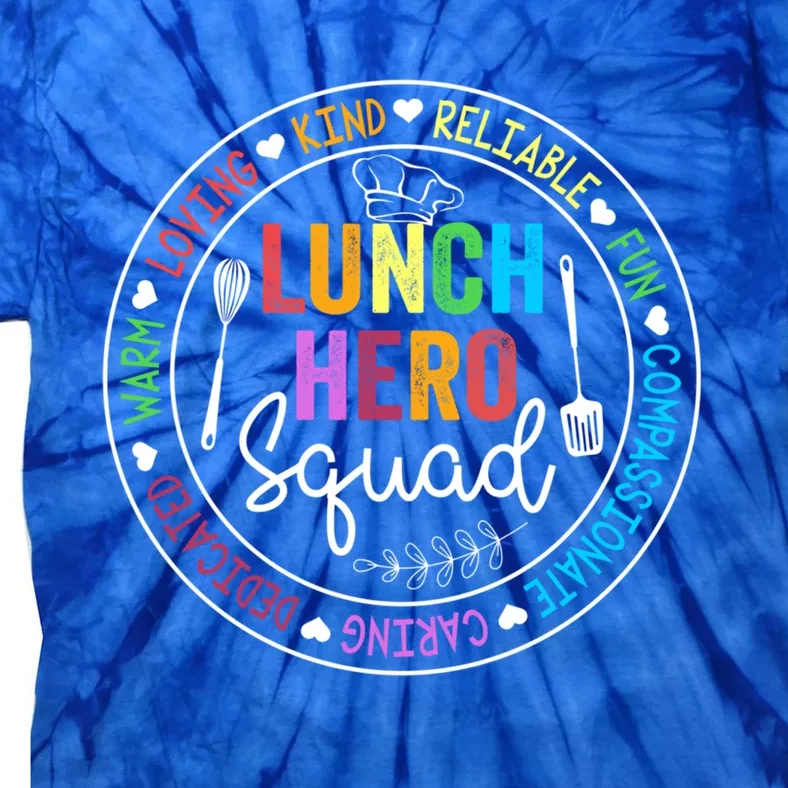 Funny Kind Caring Lunch Lady Outffit School Lunch Hero Squad Great Gift Tie-Dye T-Shirt