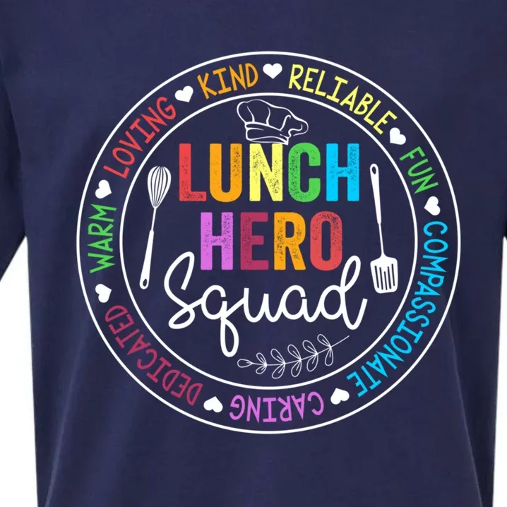 Funny Kind Caring Lunch Lady Outffit School Lunch Hero Squad Great Gift Sueded Cloud Jersey T-Shirt