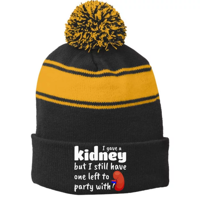 Funny Kidney Donor Kidney Transplant Stripe Pom Pom Beanie