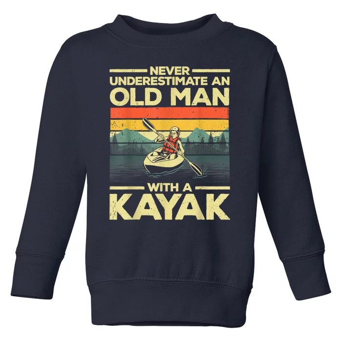 Funny Kayaking Design For Men Grandpa Kayaker Kayak Lovers Toddler Sweatshirt