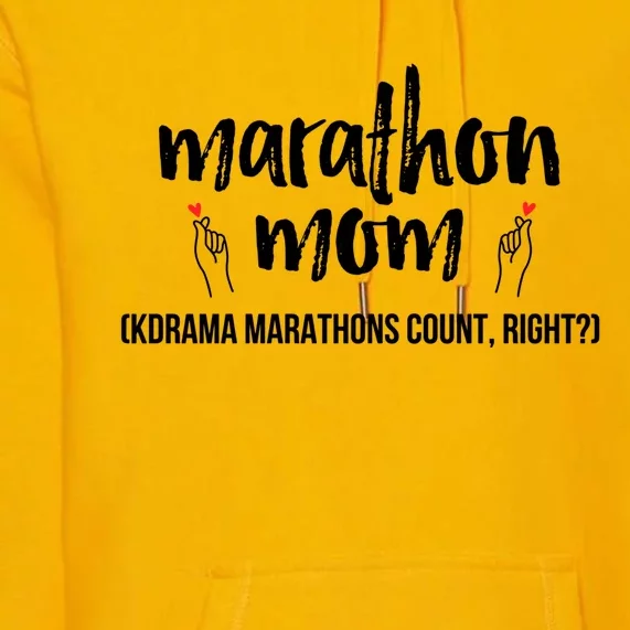 Funny Korean Drama Marathon Mom Gift For Kdrama Mama Fans Gift Premium Hoodie