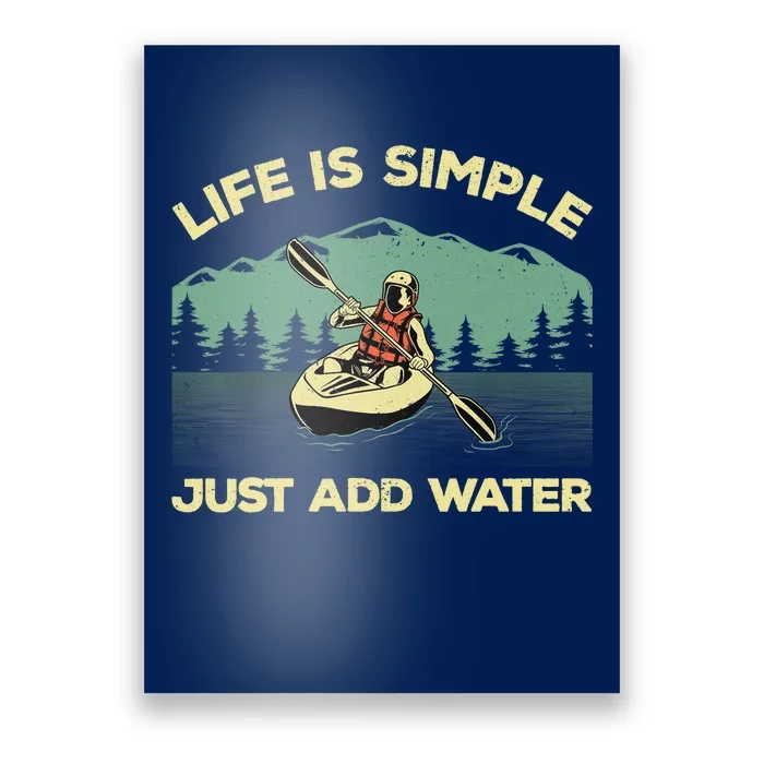 Funny Kayaking Design For Paddling Canoeing Lover Poster