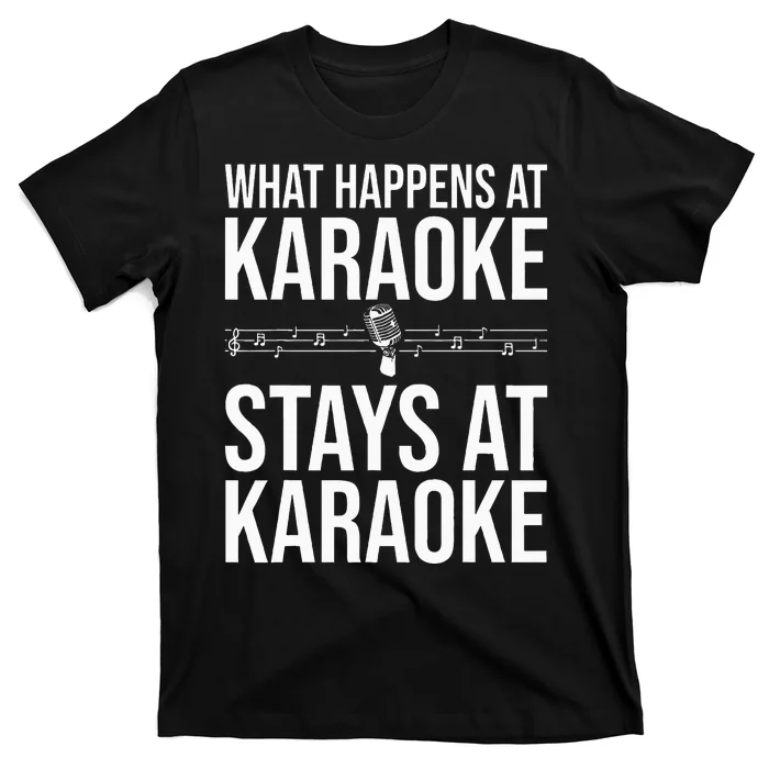 Funny Karaoke Designs For Wo Singers Music Lovers T-Shirt