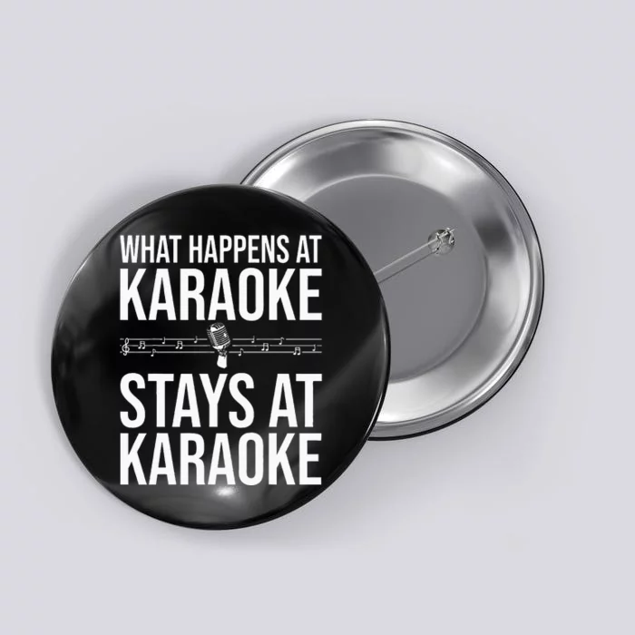 Funny Karaoke Designs For Wo Singers Music Lovers Button