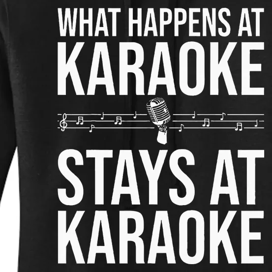 Funny Karaoke Designs For Wo Singers Music Lovers Women's Pullover Hoodie