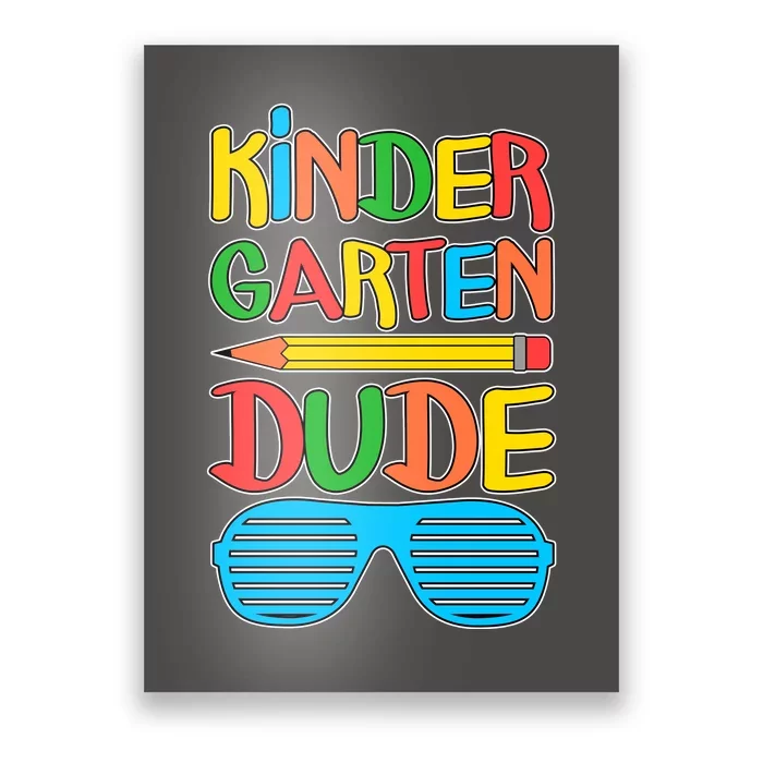 Funny Kindergarten Dude Poster