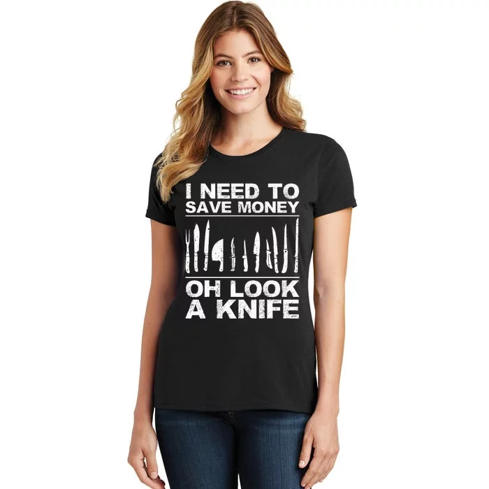 Funny Knife For Women Collectible Knives Pocket Knife Women's T-Shirt