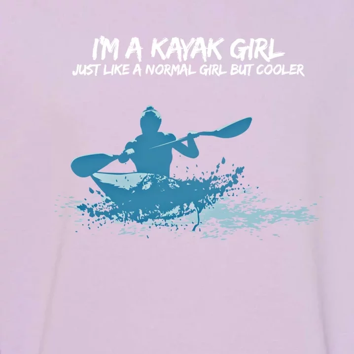 Funny Kayak Gift IM A Cool Kayak Garment-Dyed Sweatshirt