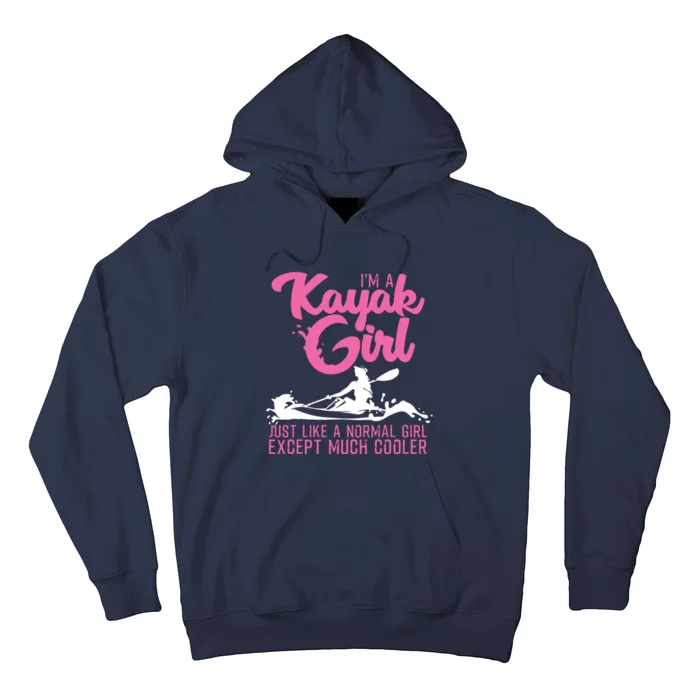 Funny Kayaking Gift For Cool Kayak Paddling Lover Hoodie