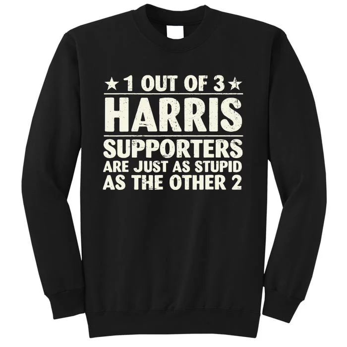 Funny Kamala Harris Cat Lettering Positive Tall Sweatshirt