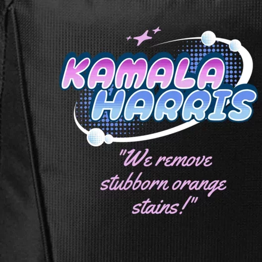 Funny Kamala Harris Removing Stubborn Orange Stains Gift City Backpack