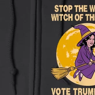 Funny Kamala Harris Stop The Wicked Witch Of The West Full Zip Hoodie