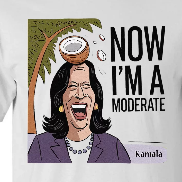 Funny Kamala Harris Now Moderate After Coconut Fell On Head Tall T-Shirt