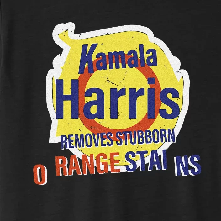 Funny Kamala Harris 2024 Removes Stubborn Orange Stains ChromaSoft Performance T-Shirt