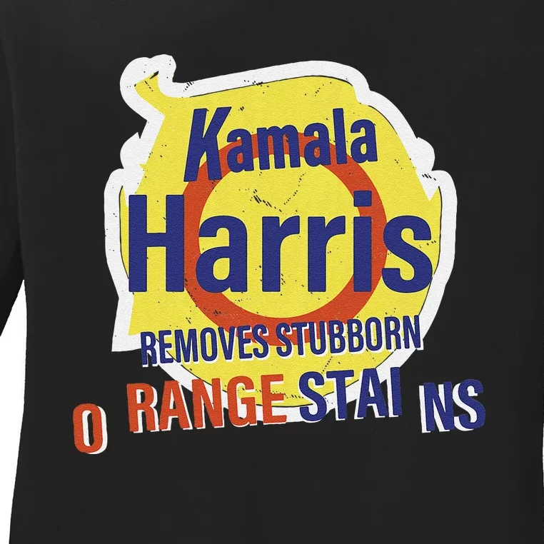 Funny Kamala Harris 2024 Removes Stubborn Orange Stains Ladies Long Sleeve Shirt