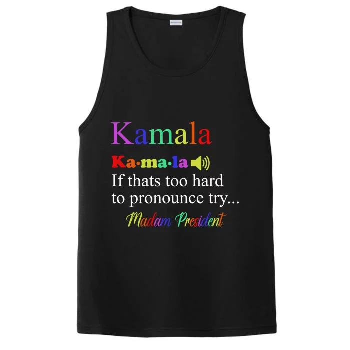 Funny Kamala Harris 2024 Madam President Harris Performance Tank