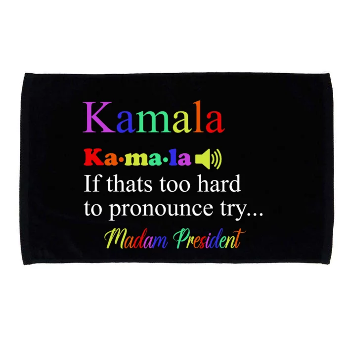 Funny Kamala Harris 2024 Madam President Harris Microfiber Hand Towel