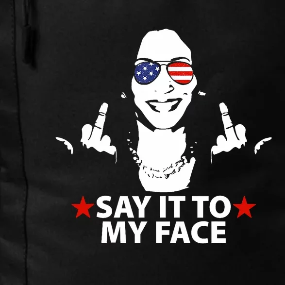 Funny Kamala Harris Middle Finger Say It To My Face 2024 Daily Commute Backpack