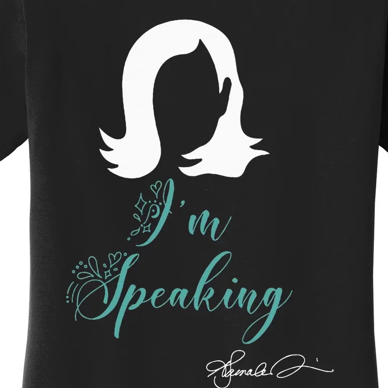 Funny Kamala Harris Signature Excuse Me I’M Speaking Women's T-Shirt