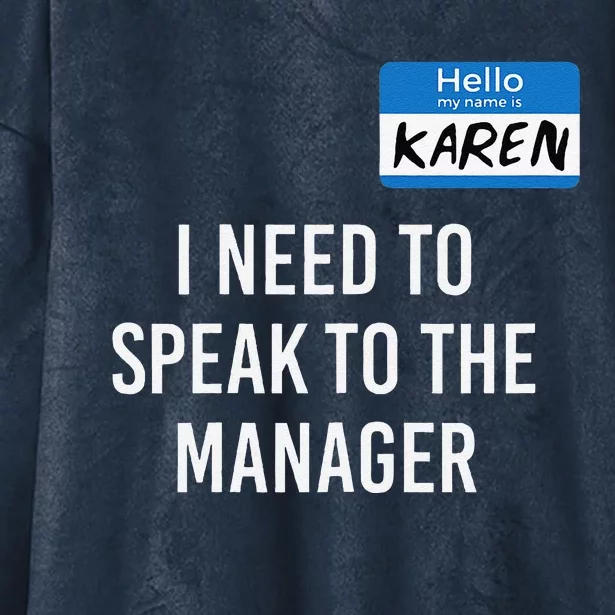 Funny Karen Halloween Costume Speak To The Manager Saying Hooded Wearable Blanket